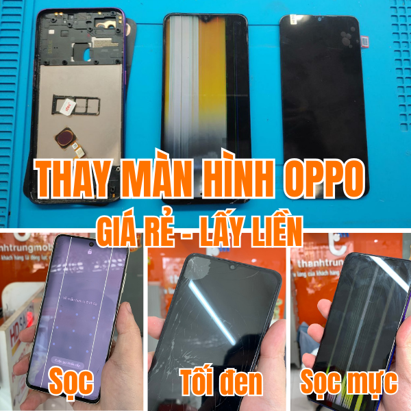Dịch vụ thay màn hình Oppo giá rẻ tại TP.HCM
